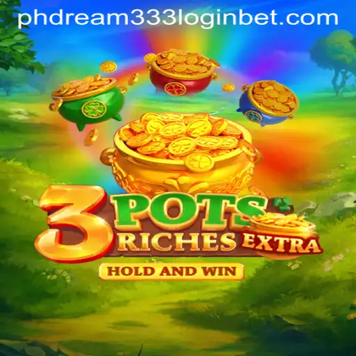 3potsExtra: Unlock the Thrills with PHDream333 Login